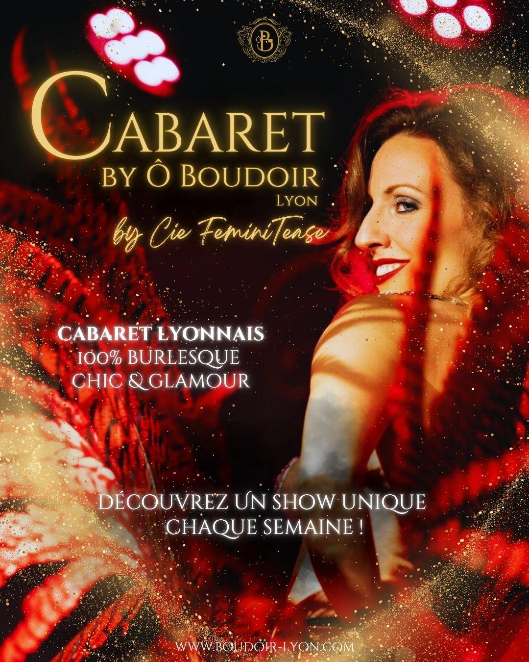 soirée cabaret Lyon - spectacle burlesque formule repas - privatisation groupes et entreprise