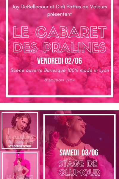 Cabaret des Pralines : effeuillage burlesque dans le rhone 69
